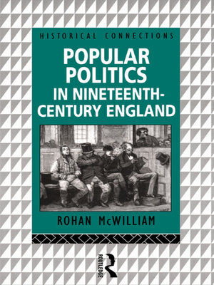 cover image of Popular Politics in Nineteenth Century England